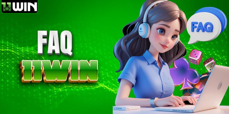 Giải đáp câu hỏi về nhà cái 11WIN