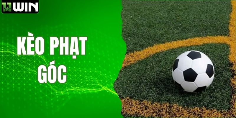 Kèo Phạt Góc - Thông Tin Chi Tiết Cần Nắm Khi Cược Online