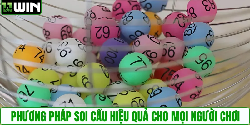Phương pháp soi cầu hiệu quả cho mọi người chơi